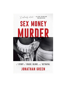 Sex Money Murder - 9780393357028