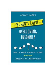 The Women's Guide to Overcoming Insomnia - 9780393711615