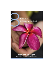 8 Keys to Forgiveness - 9780393734058