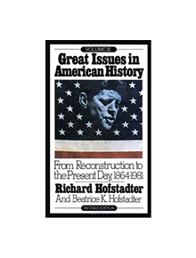 Great Issues American Hist Vol 3 - 9780394708423