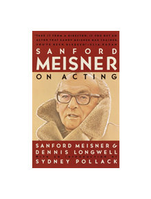 Sanford Meisner on Acting - 9780394750590