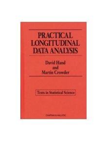 Practical Longitudinal Data Analysis - 9780412599408