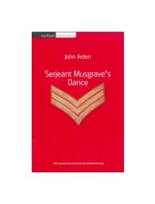 Serjeant Musgrave's Dance - 9780413492609