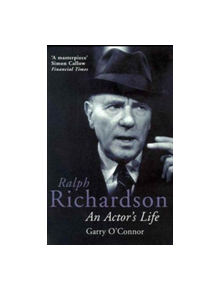 Ralph Richardson - 9780413740007