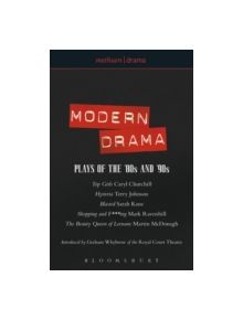 Modern Drama: Plays of the '80s and '90s - 9780413764904