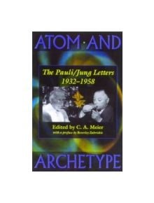 Atom and Archetype - 9780415120784