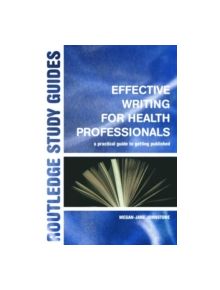 Effective Writing for Health Professionals - 9780415334471