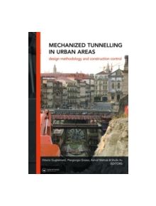 Mechanized Tunnelling in Urban Areas - 9780415420105