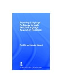 Exploring Language Pedagogy through Second Language Acquisition Research - 9780415519700