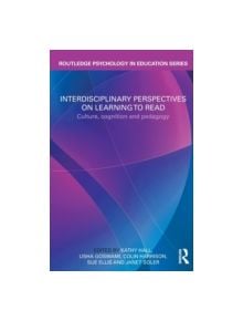 Interdisciplinary Perspectives on Learning to Read - 9780415561242