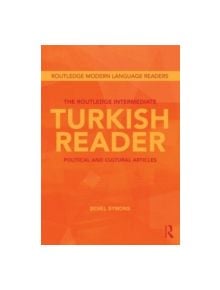 The Routledge Intermediate Turkish Reader - 9780415568173