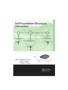 Soil-Foundation-Structure Interaction - 9780415600408