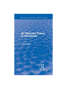 An Objective Theory of Probability - 9780415617925