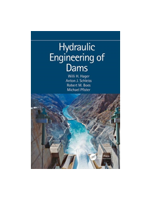 Hydraulic Engineering of Dams - 9780415621533