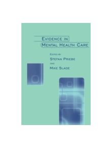 Evidence in Mental Health Care - 9780415647649