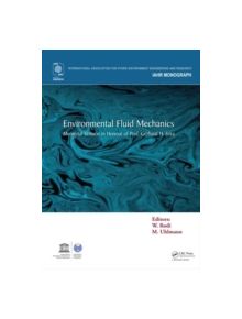 Environmental Fluid Mechanics - 9780415670456