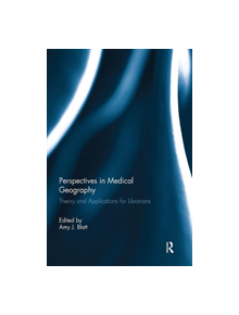 Perspectives in Medical Geography - 9780415697828