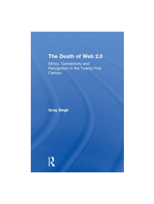 The Death of Web 2.0 - 9780415703796