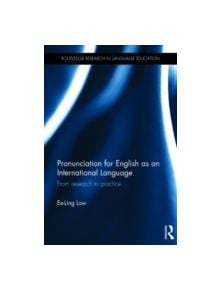 Pronunciation for English as an International Language - 9780415725125