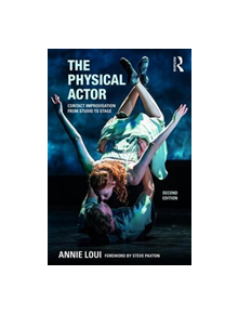 The Physical Actor - 9780415789349