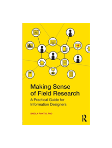 Making Sense of Field Research - 9780415790031