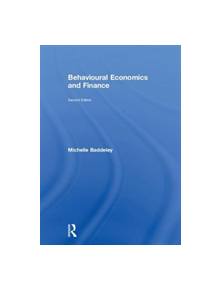 Behavioural Economics and Finance - 9780415792189