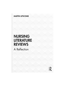 Nursing Literature Reviews - 8688 - 9780415792714