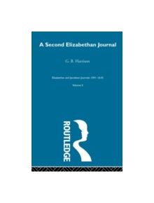 A Second Elizabethan Journl V2 - 9780415845755