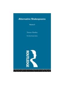 Alternative Shakespeares Vol 2 - 9780415846028