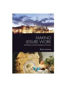 Making Leisure Work - 9780415849371