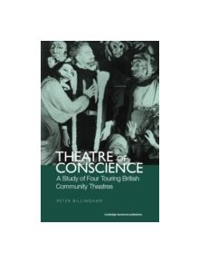 Theatre of Conscience 1939-53 - 9780415866170