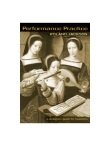 Performance Practice - 9780415941396