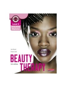 Level 2 NVQ/SVQ Diploma Beauty Therapy Candidate Handbook 3rd edition - 8566 - 9780435026578