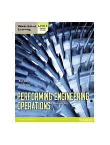 Performing Engineering Operations - Level 2 Student Book Core - 9780435075064