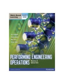 Performing Engineering Operations - Level 2 Student Book plus options - 9780435075071