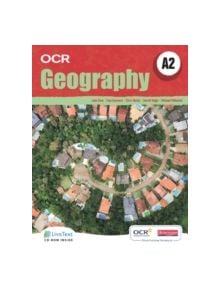 A2 Geography for OCR Student Book with LiveText for Students - 9780435357627