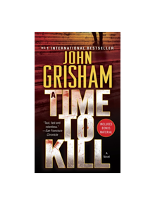 A Time to Kill - 9780440211723