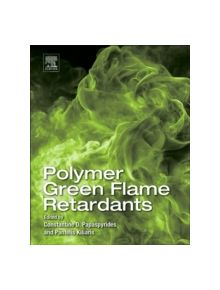 Polymer Green Flame Retardants - 9780444538086