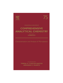 Characterization and Analysis of Microplastics - 9780444638984