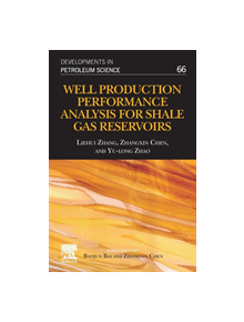 Well Production Performance Analysis for Shale Gas Reservoirs - 9780444643155