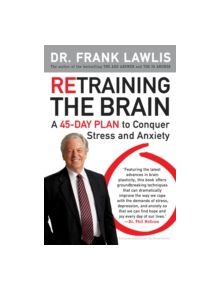 Retraining the Brain - 9780452295629