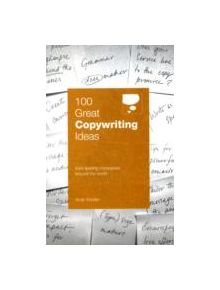 100 Great Copywriting Ideas From Leading Companies Around the World - 9780462099736