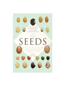 The Triumph of Seeds - 9780465097401