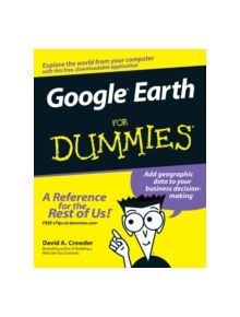 Google Earth For Dummies - 10133 - 9780470095287