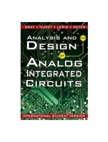 Analysis and Design of Analog Integrated Circuits - 9780470398777