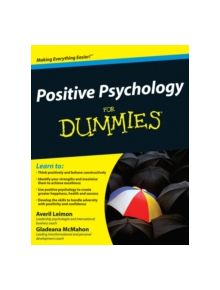 Positive Psychology For Dummies - 9780470721360