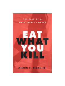 Eat What You Kill - 9780472031603