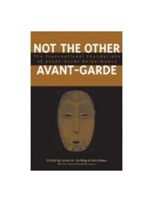 Not the Other Avant-garde - 9780472069316