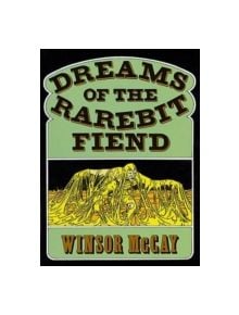 Dreams of the Rarebit Fiend - 9780486213477