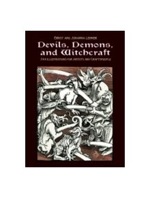 Devils, Demons, and Witchcraft - 9780486227511